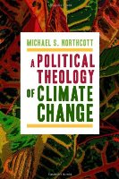 A Political Theology Of Climate Change